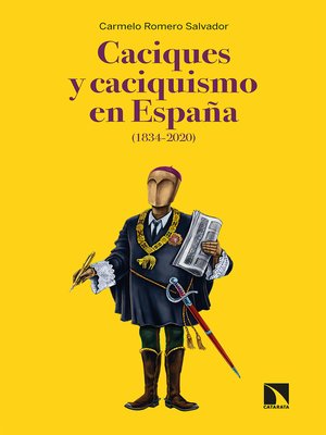 cover image of Caciques y caciquismo en España (1834-2020)